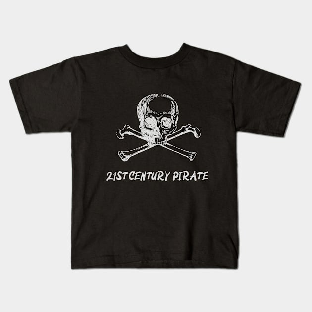 21st Century Pirate - Skull and cross bones Kids T-Shirt by Outlandish Tees